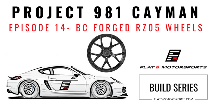 Project 981 Cayman - BC Forged RZ05 Wheels (Episode 14)