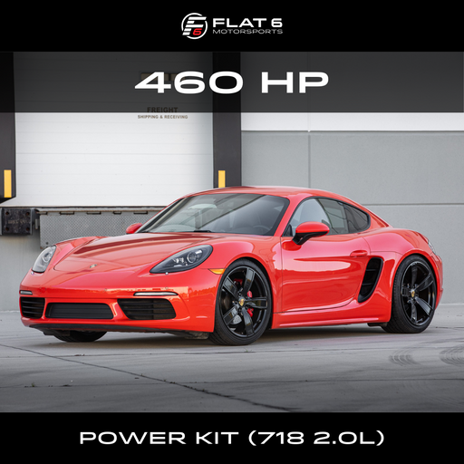 Flat 6 Motorsports - 460 HP Power Kit (718 2.0L)