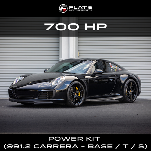 Flat 6 Motorsports - 700 HP Power Kit (991.2 Carrera - Base / T / S)